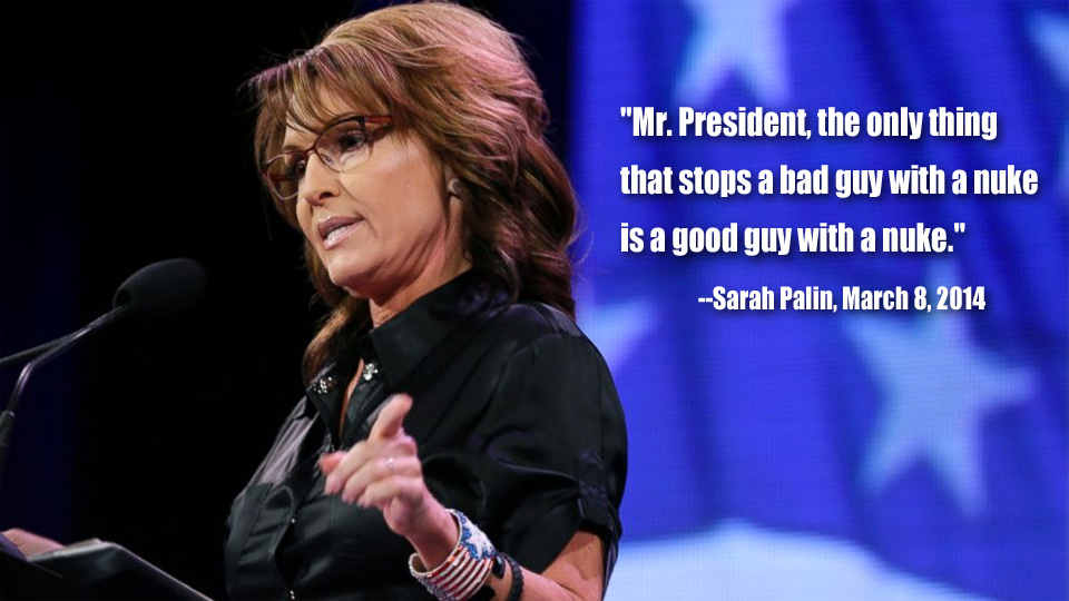 Palin-good-guy-with-a-nuke